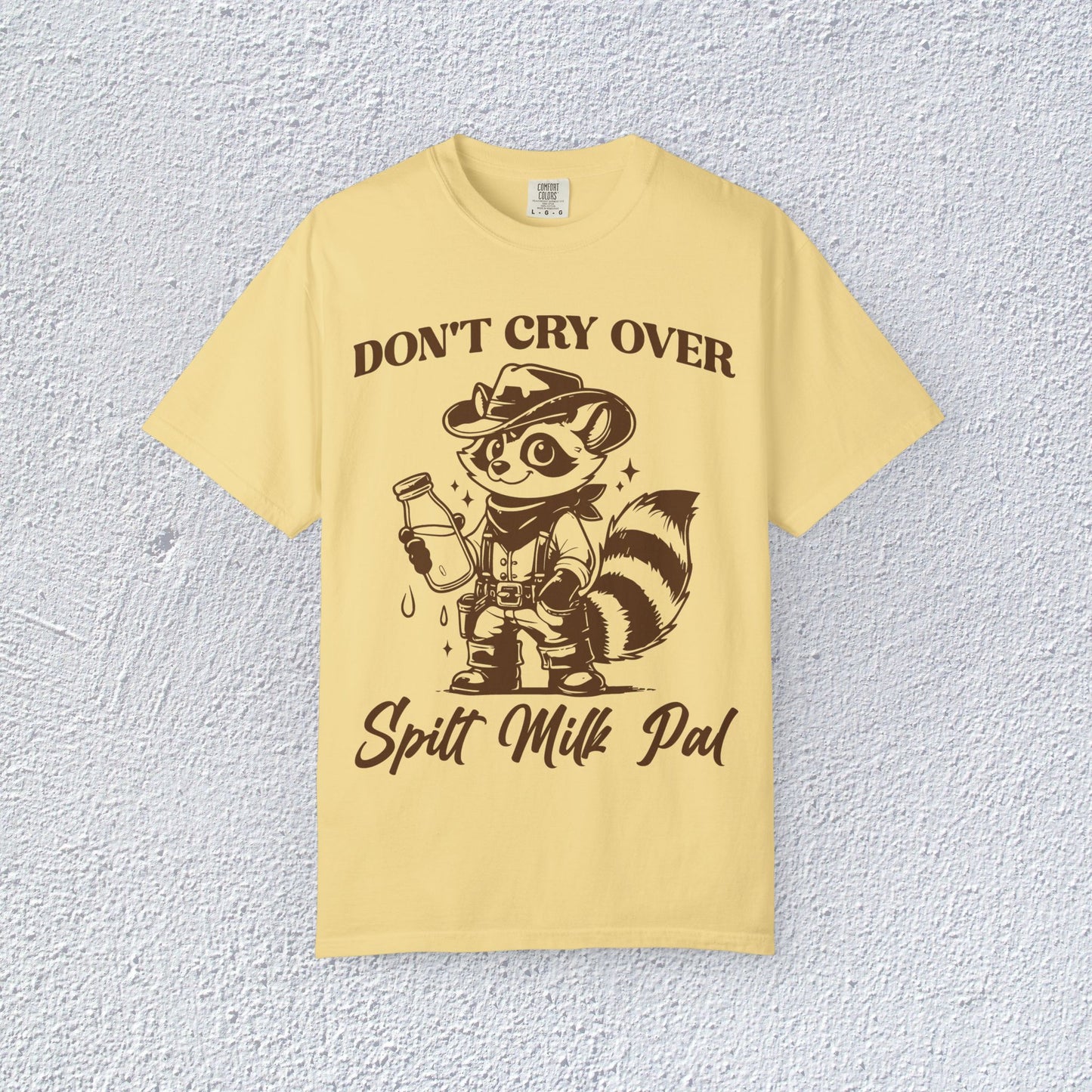 Do not Cry Over Spilt Milk Pal T-Shirt, Mental Health Graphic Tee, Gift for Introverts