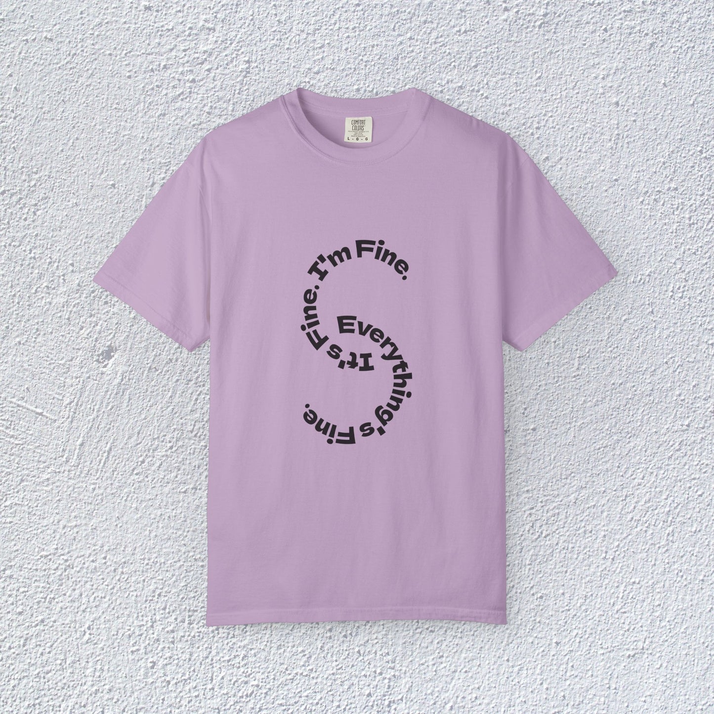 It's Fine. I'm Fine. Everything's Fine. Unisex T-Shirt, Mental Health Graphic Tee, Gift for Introverts