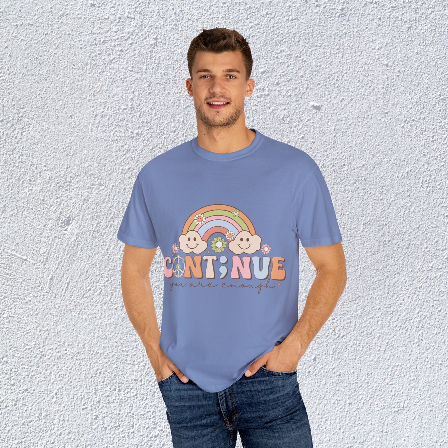 Continue You Are Enough Unisex T-Shirt, Mental Health Graphic Tee, Gift for Introverts