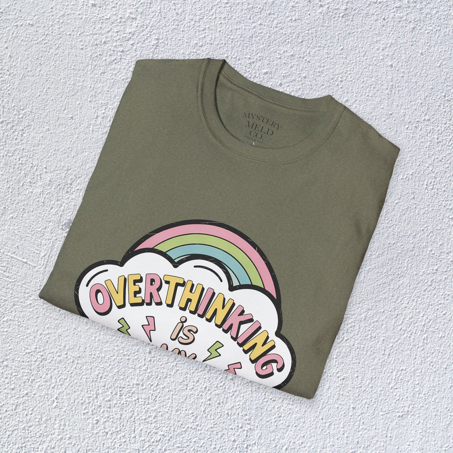 Overthinking is My Superpower Unisex T-Shirt, Mental Health Graphic Tee, Mental Health Apparel, Cozy Gift for Friends, Self-Care Reminder Shirt