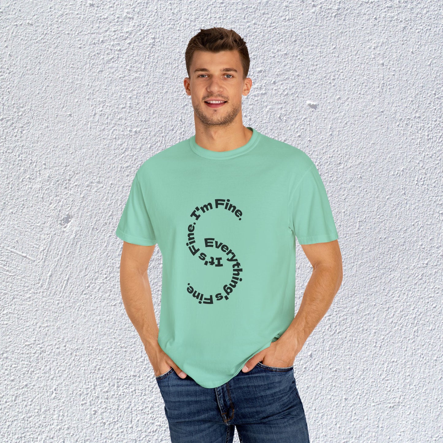 It's Fine. I'm Fine. Everything's Fine. Unisex T-Shirt, Mental Health Graphic Tee, Gift for Introverts