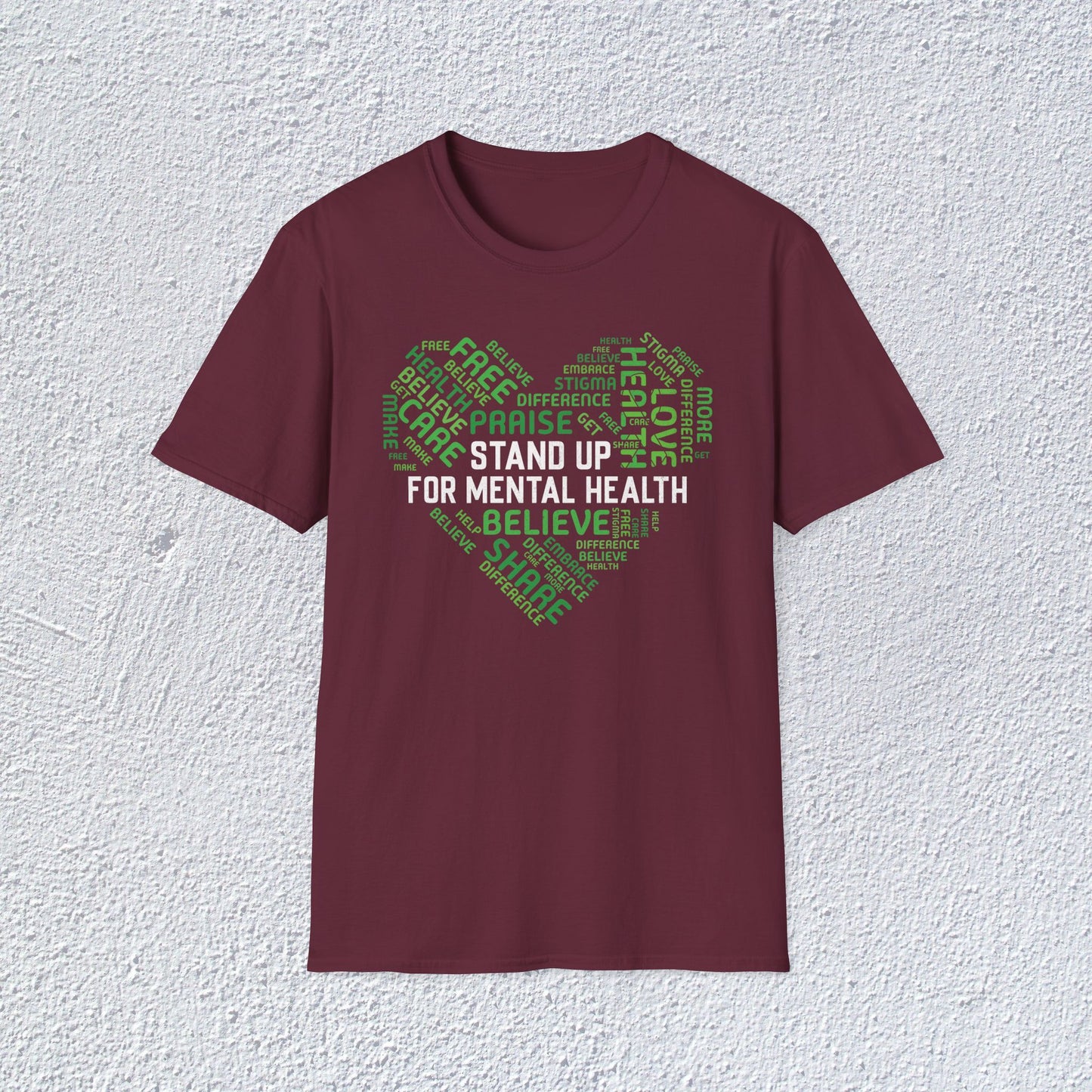 Stand Up For Mental Health Unisex T-Shirt, Positive Vibes Shirt, Feel Good Tee, Overthinking Clothing, Gifts for Mental Health Advocates