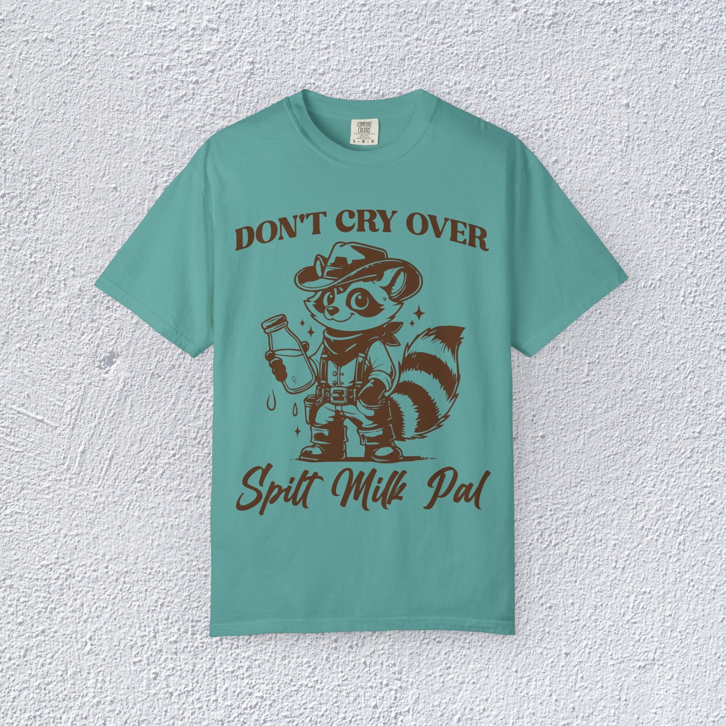 Do not Cry Over Spilt Milk Pal T-Shirt, Mental Health Graphic Tee, Gift for Introverts
