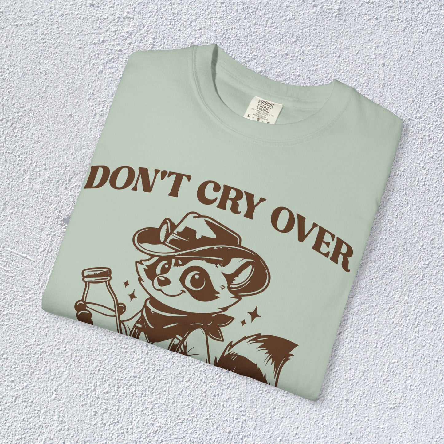 Do not Cry Over Spilt Milk Pal T-Shirt, Mental Health Graphic Tee, Gift for Introverts