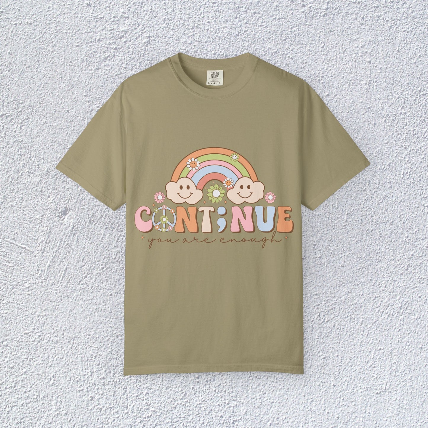 Continue You Are Enough Unisex T-Shirt, Mental Health Graphic Tee, Gift for Introverts