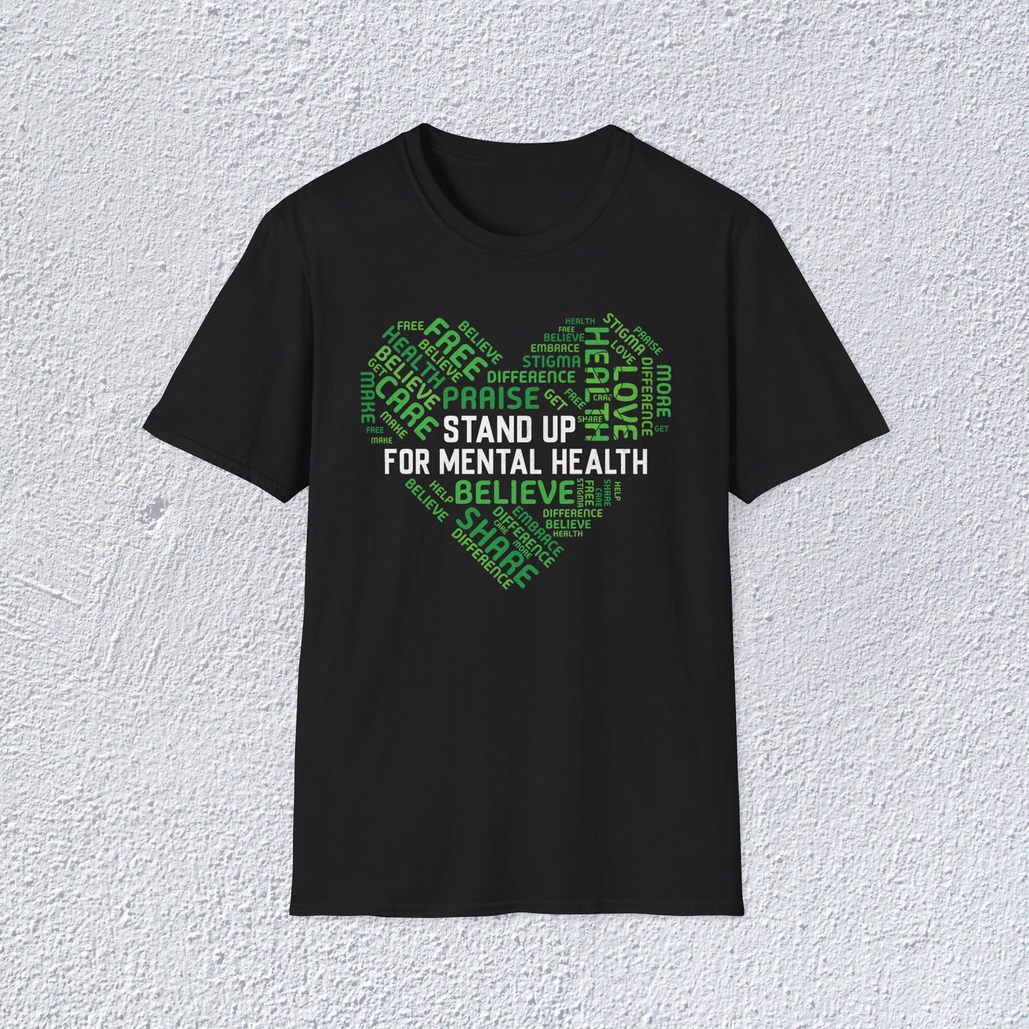 Stand Up For Mental Health Unisex T-Shirt, Positive Vibes Shirt, Feel Good Tee, Overthinking Clothing, Gifts for Mental Health Advocates