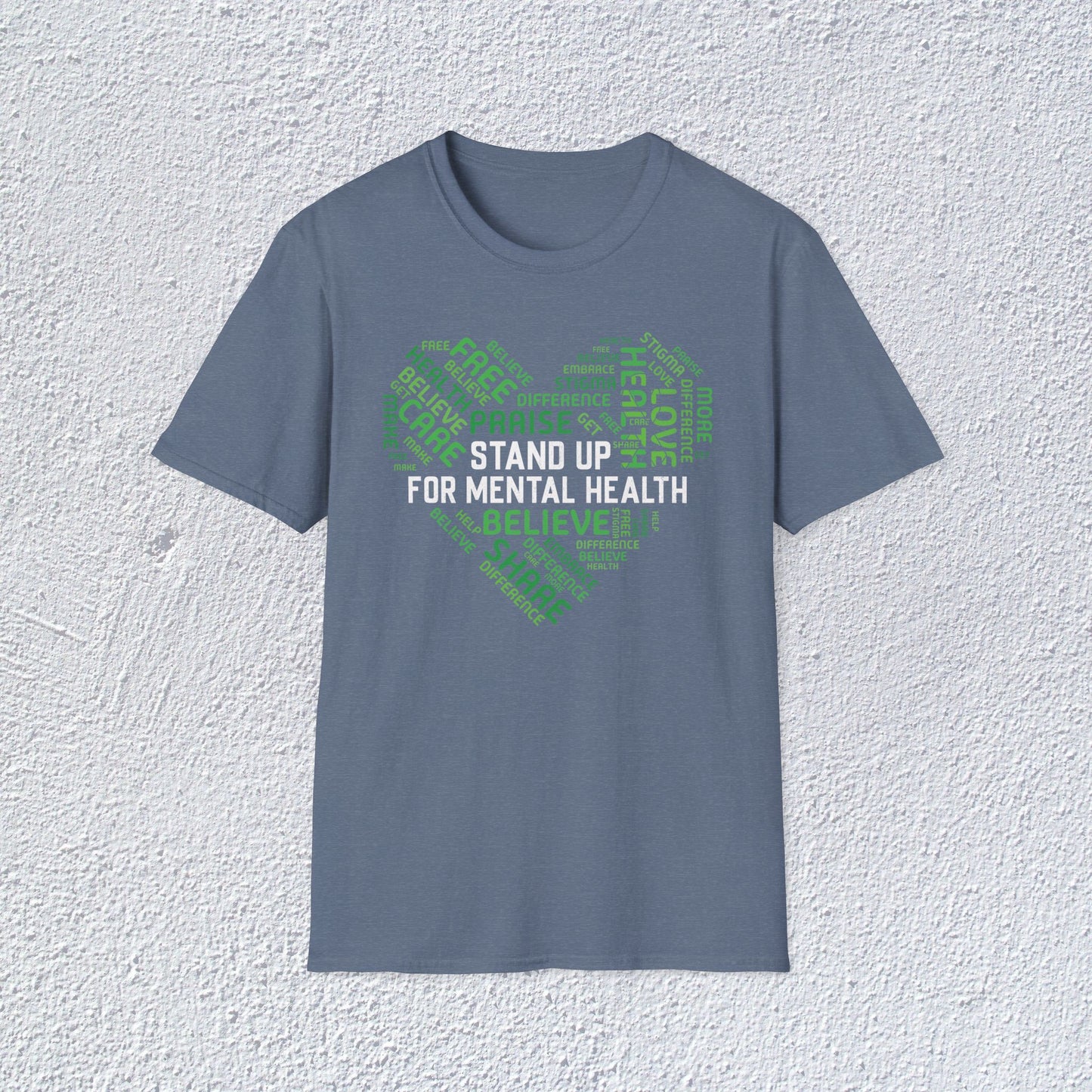 Stand Up For Mental Health Unisex T-Shirt, Positive Vibes Shirt, Feel Good Tee, Overthinking Clothing, Gifts for Mental Health Advocates