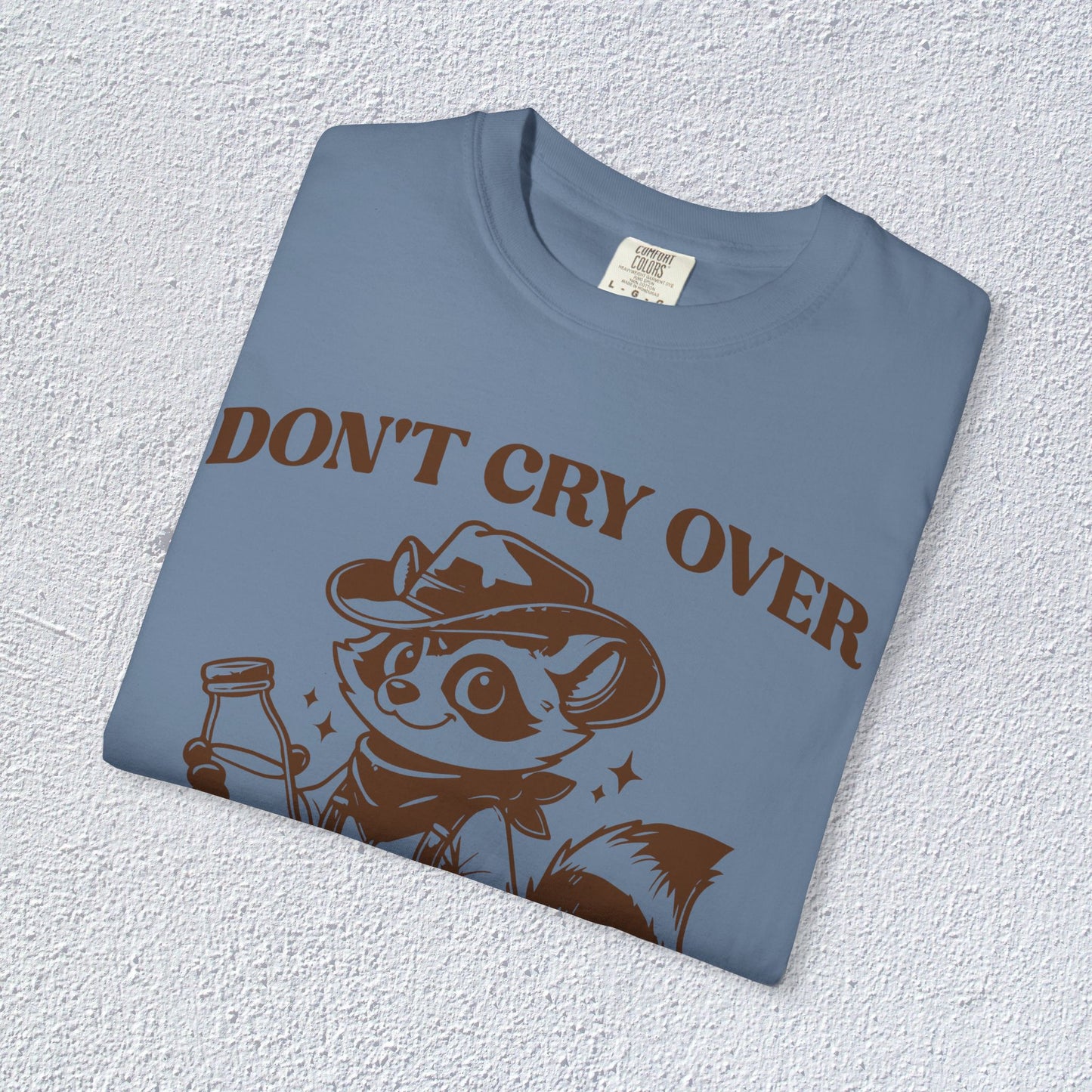 Do not Cry Over Spilt Milk Pal T-Shirt, Mental Health Graphic Tee, Gift for Introverts
