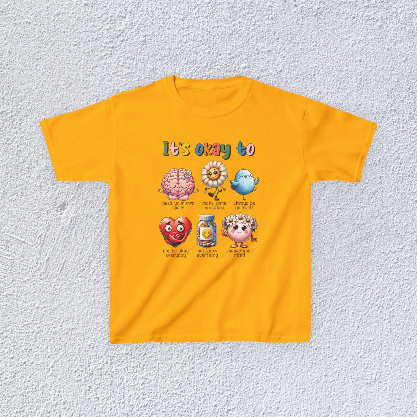 It is Okay To Heavy Cotton™ Tee, Adorable Kids T-Shirt, Positive Message Tee, Gift for Mental Health, Colorful Motivational Shirt