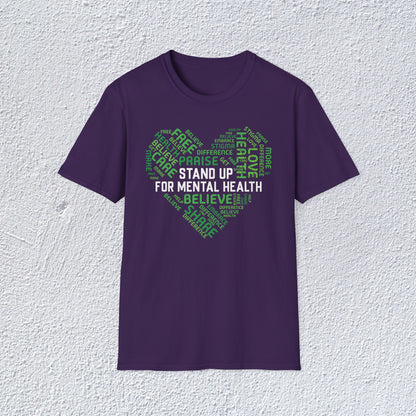 Stand Up For Mental Health Unisex T-Shirt, Positive Vibes Shirt, Feel Good Tee, Overthinking Clothing, Gifts for Mental Health Advocates