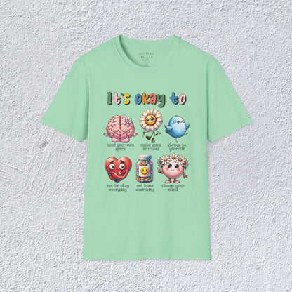 It is Ok To Unisex T-Shirt, Mental Health Matter Graphic Tee, Mental Health Apparel, Cozy Gift for Friends, Self-Care Reminder Shirt