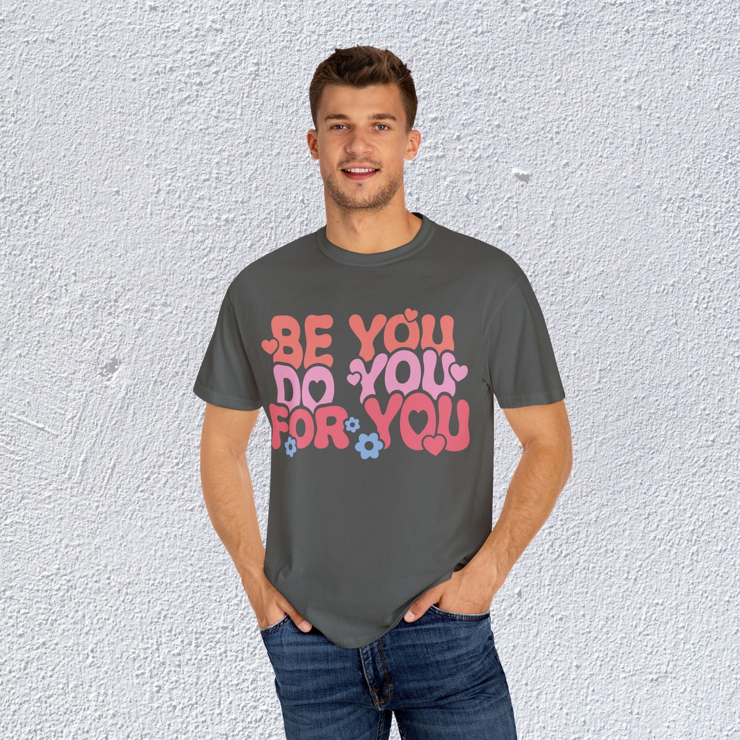 Be You Do You For You T-Shirt, Mental Health Graphic Tee, Gift for Introverts