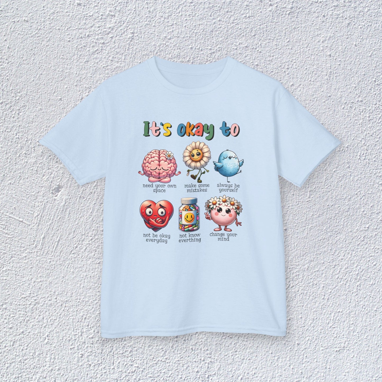 It is Okay To Heavy Cotton™ Tee, Adorable Kids T-Shirt, Positive Message Tee, Gift for Mental Health, Colorful Motivational Shirt