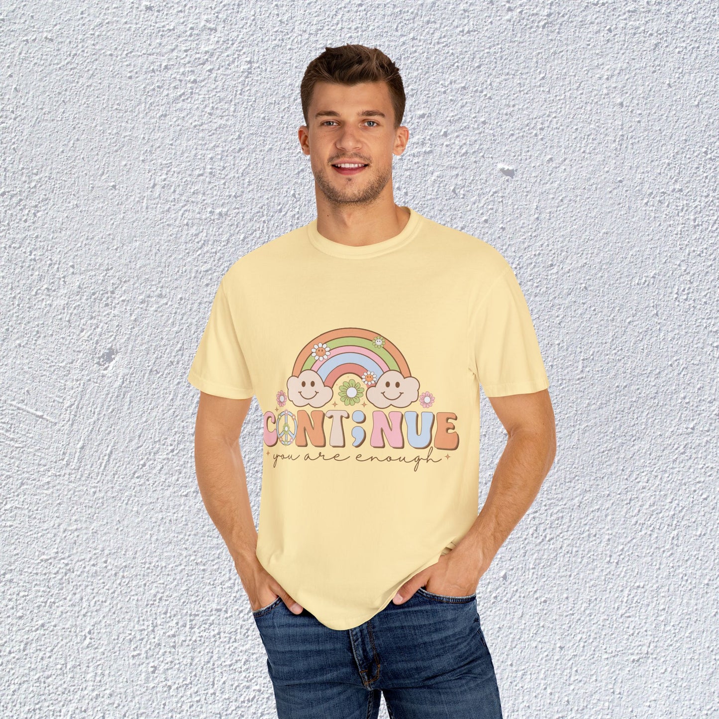 Continue You Are Enough Unisex T-Shirt, Mental Health Graphic Tee, Gift for Introverts