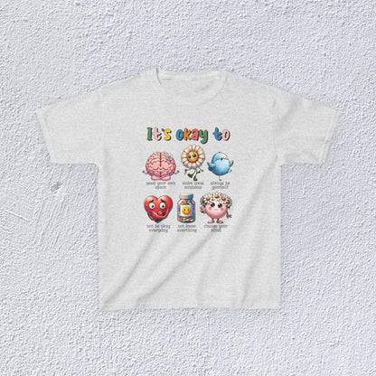 It is Okay To Heavy Cotton™ Tee, Adorable Kids T-Shirt, Positive Message Tee, Gift for Mental Health, Colorful Motivational Shirt