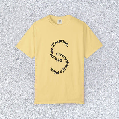 It's Fine. I'm Fine. Everything's Fine. Unisex T-Shirt, Mental Health Graphic Tee, Gift for Introverts