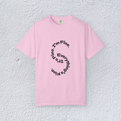 It's Fine. I'm Fine. Everything's Fine. Unisex T-Shirt, Mental Health Graphic Tee, Gift for Introverts