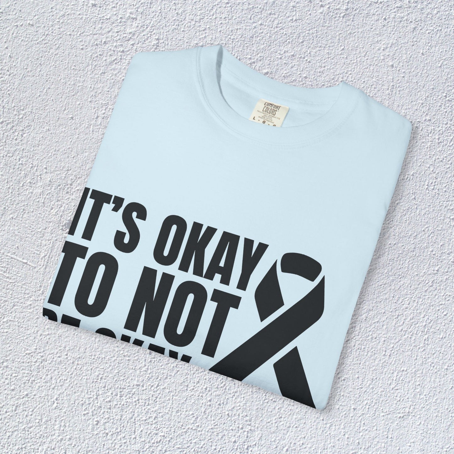 It is Okay Not To Okay Mental Health Awareness Unisex Shirt, Unisex Tees, Cozy Gift for Awareness Events, Comfortable Relaxation Wear, Thoughtful Supportive [...]