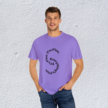 It's Fine. I'm Fine. Everything's Fine. Unisex T-Shirt, Mental Health Graphic Tee, Gift for Introverts