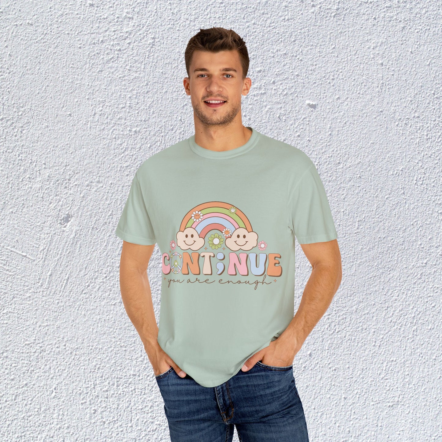 Continue You Are Enough Unisex T-Shirt, Mental Health Graphic Tee, Gift for Introverts