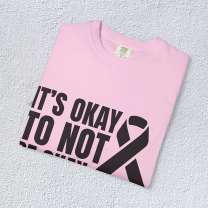 It is Okay Not To Okay Mental Health Awareness Unisex Shirt, Unisex Tees, Cozy Gift for Awareness Events, Comfortable Relaxation Wear, Thoughtful Supportive [...]