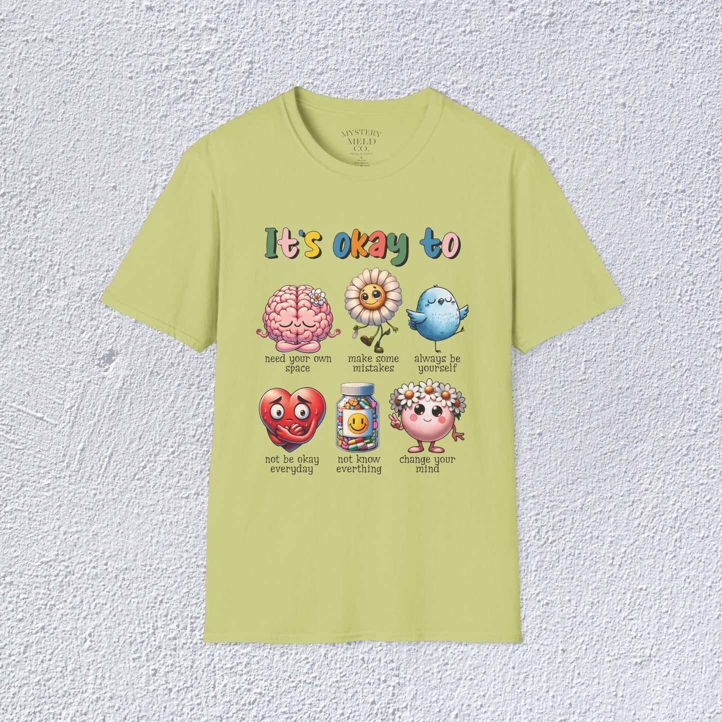 It is Ok To Unisex T-Shirt, Mental Health Matter Graphic Tee, Mental Health Apparel, Cozy Gift for Friends, Self-Care Reminder Shirt