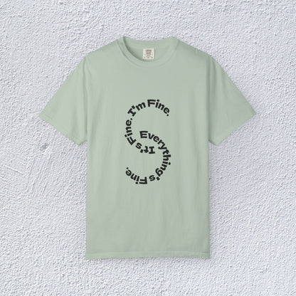 It's Fine. I'm Fine. Everything's Fine. Unisex T-Shirt, Mental Health Graphic Tee, Gift for Introverts