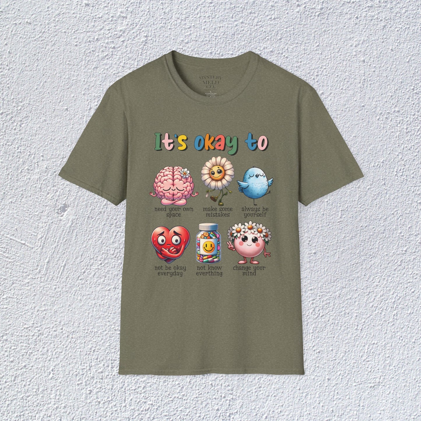 It is Ok To Unisex T-Shirt, Mental Health Matter Graphic Tee, Mental Health Apparel, Cozy Gift for Friends, Self-Care Reminder Shirt