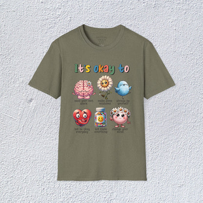 It is Ok To Unisex T-Shirt, Mental Health Matter Graphic Tee, Mental Health Apparel, Cozy Gift for Friends, Self-Care Reminder Shirt