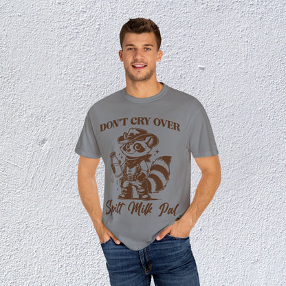 Do not Cry Over Spilt Milk Pal T-Shirt, Mental Health Graphic Tee, Gift for Introverts