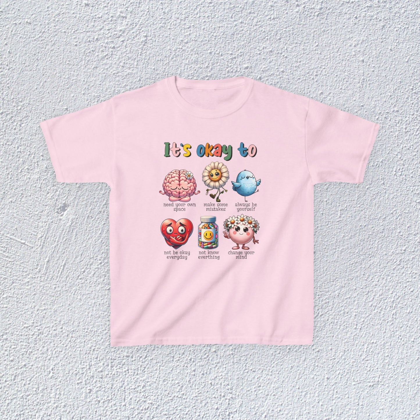 It is Okay To Heavy Cotton™ Tee, Adorable Kids T-Shirt, Positive Message Tee, Gift for Mental Health, Colorful Motivational Shirt