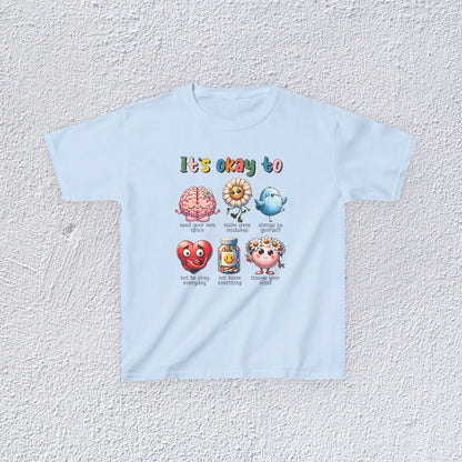 It is Okay To Heavy Cotton™ Tee, Adorable Kids T-Shirt, Positive Message Tee, Gift for Mental Health, Colorful Motivational Shirt