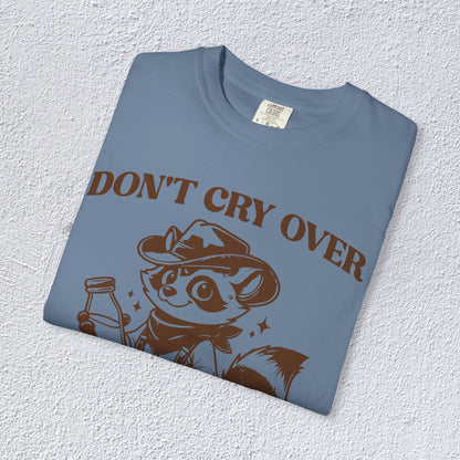 Do not Cry Over Spilt Milk Pal T-Shirt, Mental Health Graphic Tee, Gift for Introverts